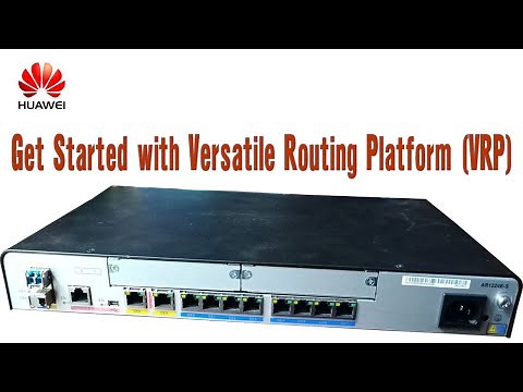 Get started with Versatile Routing Platform (VRP)