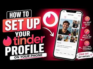 How to Set Up Your Tinder Profile on Your Phone 📱 [New 2026 Update]