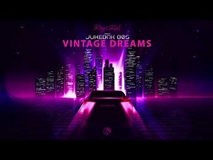 Roger Shah presents Jukebox 80s - Vintage Dreams