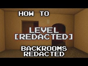 How to Level [REDACTED] in Backrooms Redacted