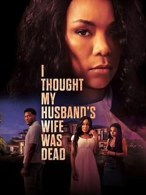 I Thought My Husband's Wife Was Dead (2024) - AZ Movies