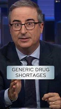Generic Drug Shortages #lastweektonight
