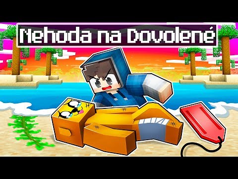 Dalo se ZRANIL Na DOVOLENÉ v Minecraftu!🤕🏝️