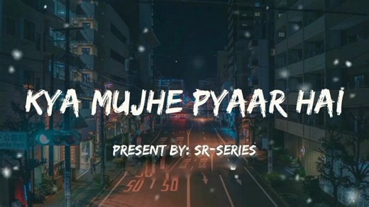 ‎Kya Mujhe Pyaar Hai (Reprise) Vicky Singh | SR-Series ‎ ‎#kyamujhepyaarhai #VickySingh #SRSeries ‎#yeasirahmed ‎ ‎___ ‎ ‎🎵 Credits: ‎🎬 Video Editing – Yeasir Ahmed ‎🎁 Presented By – SR-Series ‎ ‎🎤 Cover Song Credits: ‎🎙️ Vocals: Vicky Singh ‎🎧 Music Produced | Mixed & Mastered: Vicky Singh ‎🎥 Video & Promotions: Rahul Singhal at Pehchan Music ‎ ‎🎬 Original Song Credits: ‎🎵 Song: Kya Mujhe Pyar ‎🎥 Film: Woh Lamhe ‎🎤 Singer: KK ‎🖋️ Lyricist: Nilesh Mishra ‎🎼 Music Director: Pritam Ch