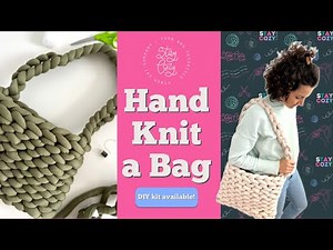 How to Hand Knit a Bag | Tutorial | Stay Cozy Creative Co