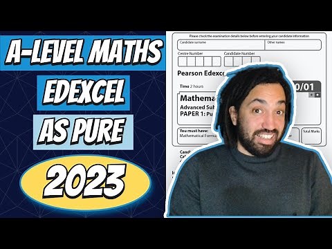 2023 Edexcel AS Maths Pure Paper Walkthrough