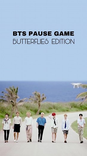 BTS Pause Game, Butterflies Edition #kpop #kpopfyp #btsarmy #bts #btspausegame