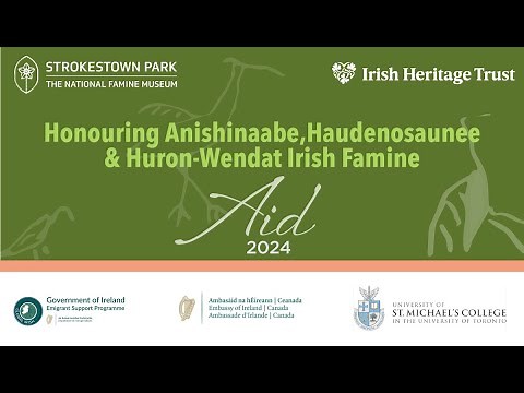Honouring Anishinaabe, Haudenosaunee & Huron-Wendat Irish Famine Aid