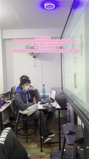 Naksa Hub - नक्सा हब on Instagram: "Seats Filled! 🚀 Structural Analysis class in progress (Updated Code) 🧩 ETABS | SAFE | IDEA StatiCa ⏰ 4:30–6:00 PM 🌅 Morning batch starts next week — Book your seat fast!"
