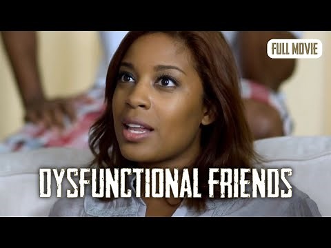 Dysfunctional Friends | English Full Movie | Comedy Drama