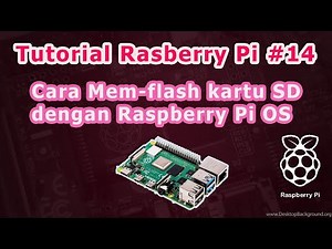 Tutorial Rasberry Pi #14 - Cara Mem-flash kartu SD dengan Raspberry Pi OS