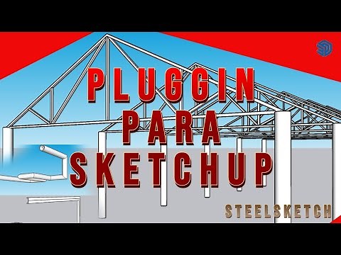 STEELSKETCH PLUGGIN for SKETCHUP