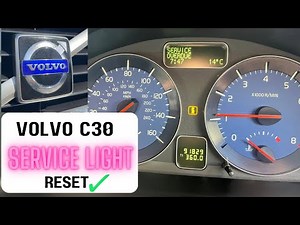 How to reset the service light on the Volvo C30?