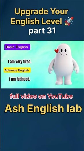 🗣️ Basic vs Advanced English | I am very tired 😴 ➜ I am fatigued 🫩