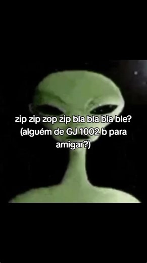 zip zop? (alguém?) #alien #et #fyp #foryoupage #entregatiktok