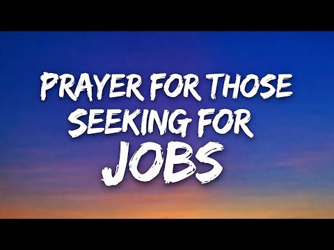 Prayer For Those Seeking Jobs | Powerful Prayer For Employment And Favor