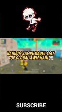 random sampe kaget liat top global awm main😱😳