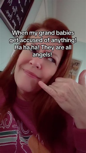 Them grand babies can’t do no wrong! My three are the best!