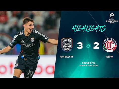 San Diego FC vs Toluca | 2026 Concacaf Champions Cup | Round of 16