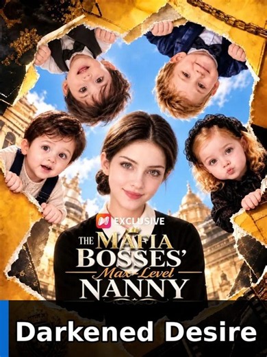 The Mafia Bosses' Max-Level Nanny #englishsub #fullmovie #miniseries🍿🍿🍿 | Darkened Desire