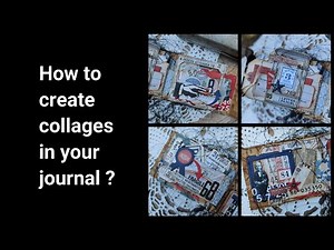 Part 4. How To Create Collages In Your Journal | Sizzix & Tim Holtz | Chapter Three 2022