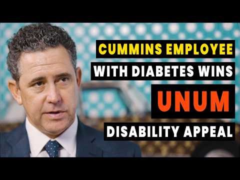 Cummins Employee With Diabetes Denied by Unum After 5 Years Wins Disability Appeal
