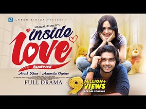 Inside Love | ইনসাইড লাভ | Arosh Khan | Anamika Oyshe | New Natok 2023