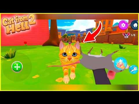 Cat From Hell 2 - Cat Simulator Mobile Game - Walkthrough Part 3 - Android & iOS