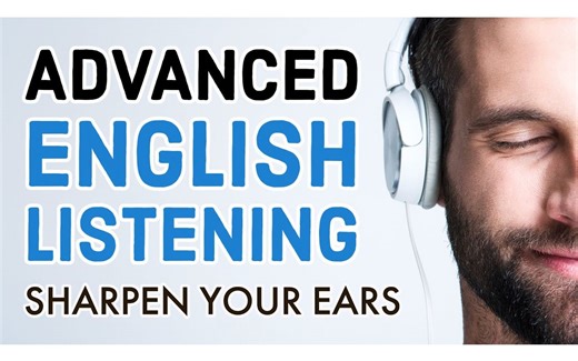Advanced English Listening Practice: Sharpen Your Ears