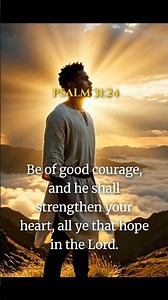 Hope Bible Verses - Psalm 31:24 - Do You Need Strength Today? 🙏❤️