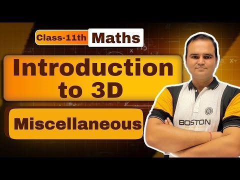 Class 11 Maths Chapter 11 Miscellaneous Exercise | Introduction to 3D Geometry | Full Solution