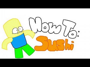 How to Sushi - Animation
