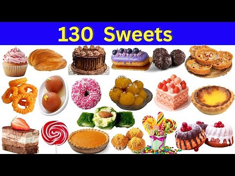 130 Most Popular Sweets & Desserts From Around the World 🍩🍰 | Sweets And Desserts Names