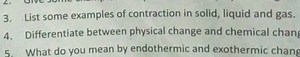 3. List some examples of contraction in solid, liquid and gas.... | Filo