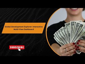 Global Development Explorer: Interactive Multi-View Dashboard