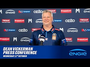Dean Vickerman Press Conference - October 11th