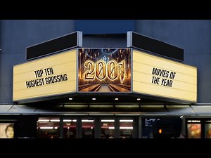 2001: The Top Ten Highest Grossing Movies Of The Year