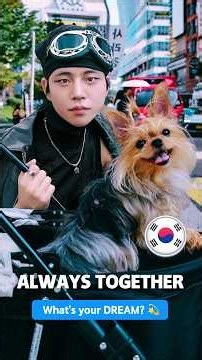What happens when you ask a stylish guy with a Yorkshire Terrier about his dreams? 🐶✨ㅣDream in Se...