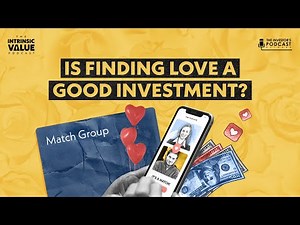 Match Group: Is Finding Love a Good Investment? (Stock Analysis)