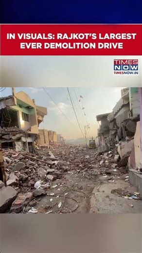 Rajkot's Mega Demolition Drive, 1000+ Houses Demolished With 250+ JCBs