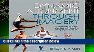 Dynamic Alignment Through Imagery