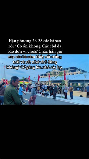 Cảm xúc của hậu phương 26-28 trong thời gian vắng mặt