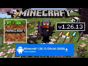 ✅ OFFICIAL MINECRAFT 1.26.13 FOR ANDROID! review (UPDATED 2026) 🔥