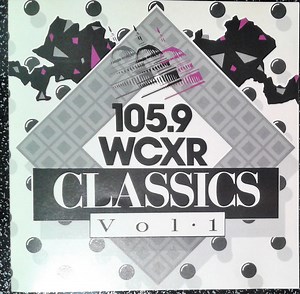 Various - 105.9 WCXR CLASSICS Vol.  1