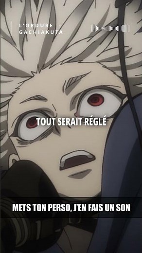 L'ORDURE ! ☣︎ #rudo #gachiakutaanime #song #animefyp #viral