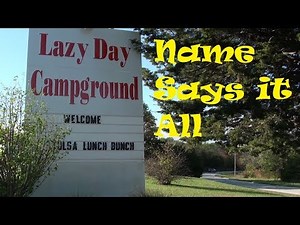 Lazy Day Campground near Hermann MO. - Part time RV