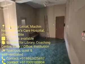 10K views · 44 reactions |  FOR RENT – COMMERCIAL SPACE AVAILABLE  Moirang Leirak, Machin Near Mother’s Care Hospital, above One Bite ✅ 3 Rooms available ✅ Suitable for Library, Coaching Centre, Bank, Office, Institution ✨ Spacious, quiet & well-ventilated  Contact: +91 98626 25697 +91 70051 00804 -D | Singjamei 360 | Facebook