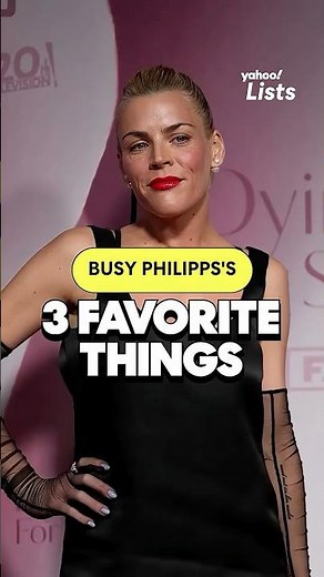 Busy Philipps's 3 favorite things about her 40s