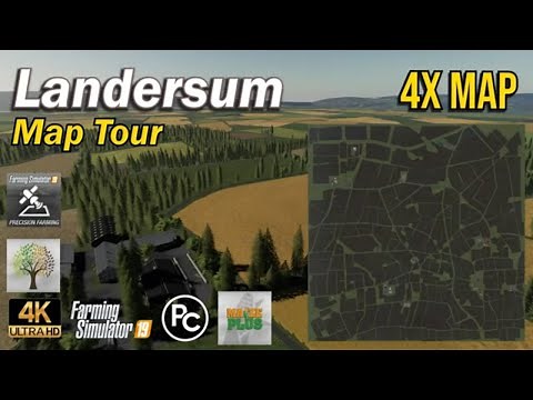 Landersum - Map First Impression - 4K - Farming Simulator 19
