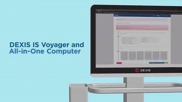 DEXIS™ IS scanners, Voyager cart and All-In-One computer..